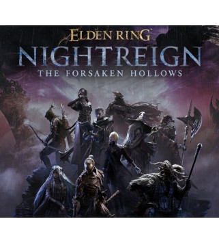 ELDEN RING NIGHTREIGN - The Forsaken Hollows DLC Steam Key EUROPE